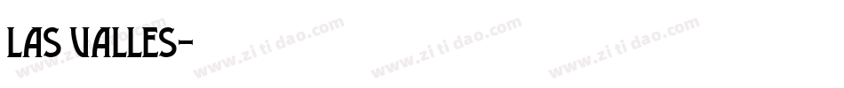 las valles字体转换